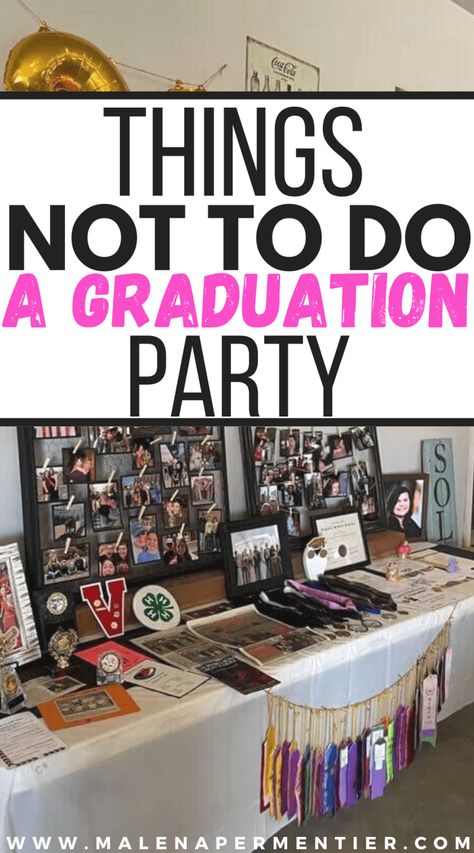 10 Things NOT To Do At Your Graduation Party (Like, Seriously Don't) Ideas, Art, Graduation, Grad, Graduation Photo Boards, Graduation Picture Boards, Graduation Photo Cards, Graduation Party Pictures, Graduation Photo Displays