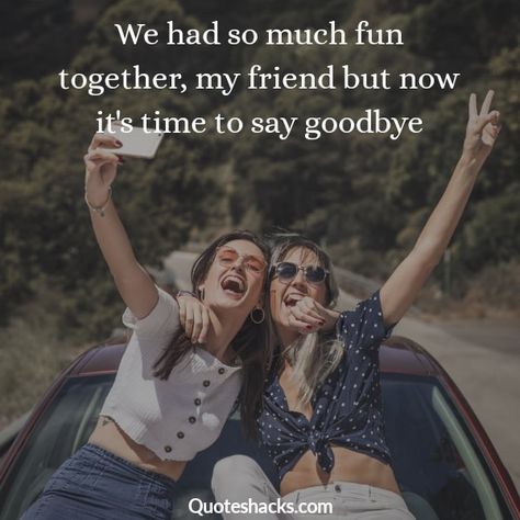 59 Best Farewell And Goodbye Quotes - Quotes Hacks Friends Moving Away Quotes, Friend Moving Away, Hard To Say Goodbye, Moving Away Quotes, Friends Quotes, Best Farewell Quotes, Best Friend Quotes, Goodbye Quotes For Friends, Goodbye Quotes For Coworkers
