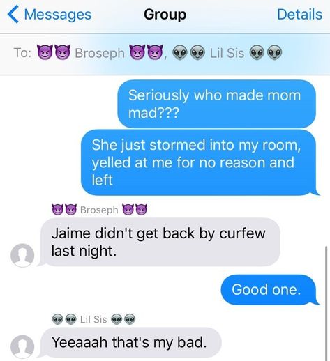 17 Incredibly Real Texts All Siblings Have Probably Sent Texts, Lil Sis, Text Messages, Some Jokes, Text Message