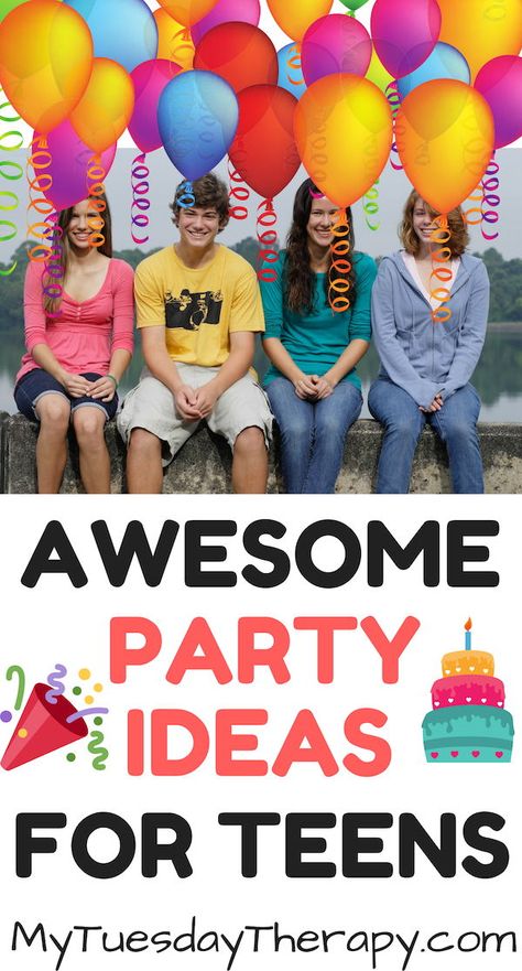 Teen Party Ideas. Birthday Party Themes For Teen Boys. Party Ideas for Teen Girls.