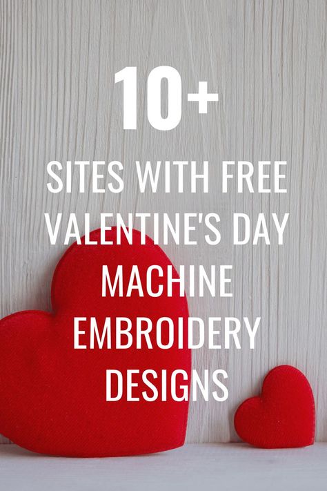 Here are more than 10 websites offering free Valentine's Day embroidery machine designs to help make your next Valentine's Day embroidery project perfect! From hearts to worded designs and more, these Valentine's Day design freebies are so fun! Embroidery Designs, Ideas, Valentine's Day, Design, Valentines Embroidery Designs, Free Embroidery Designs, Free Machine Embroidery Designs, Valentine Embroidery, Brother Embroidery Machine