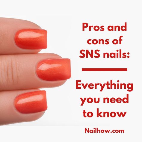 SNS nails: pros, cons, and everything you need to know - nailhow Ideas, Sns Dip Nails, Sns Nail Powder, Dip Powder Nails, Nail Repair, Brittle Nails, Powder Nails, Hard Gel Nails, Gel Manicure