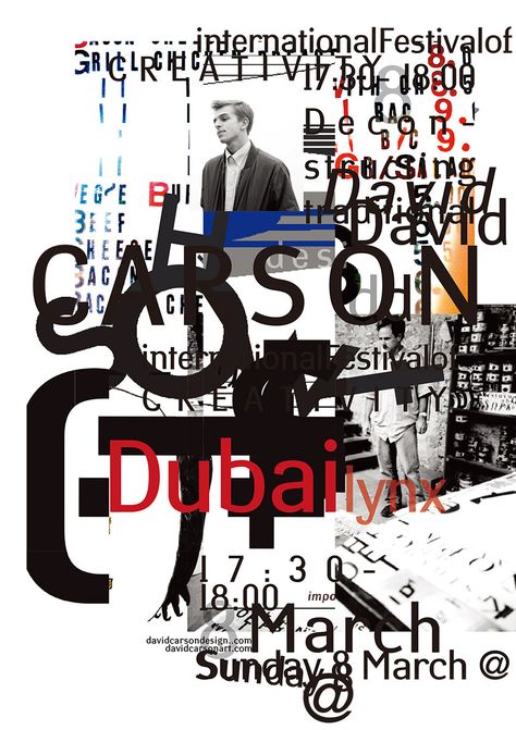 David Carson poster design II for upcoming speaking engagement in Dubai.  email list: www.davidcarsonart.com Editorial, Graphic Design, Graphic Design Posters, Anton, Design, Layout, Typography Poster, David Carson Typography, David Carson Design