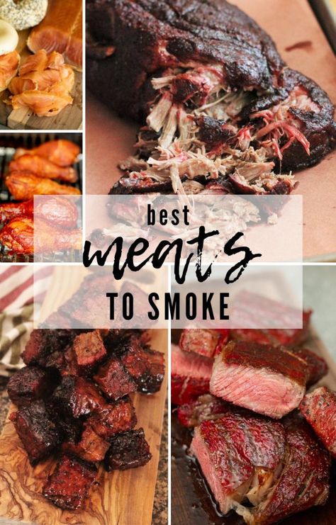 Smoked Meat Traeger, Meat To Put On The Smoker, Smoked Meat On Pellet Grill, Easy Smoked Meats, Food For The Smoker, Recipes For Smokers, Meat To Grill Dinners, Good Smoker Recipes, Best Food To Cook In Smoker