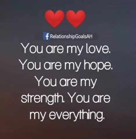 You are my love, you are my everything love love images love quotes and sayings love pic Relationship Quotes, Love Quotes For Him, Love My Husband Quotes, You Are My Everything, Love My Husband, Quotes For Him, Love Yourself Quotes, I Love You Quotes, Relationships Love