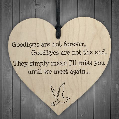 Adoption, Sayings, Goodbyes Are Not Forever, Losing Someone, Bereavement Quotes, Remembering Dad, Memorial Messages, Ill Miss You, Goodbye