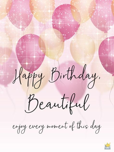 Happy Birthday, Beautiful. Enjoy every moment of this day. Happy Birthday My Friend, Happy Birthday Messages, Happy Birthday For Her, Happy Birthday Best Wishes, Happy Birthday Greetings, Happy Birthday Greetings Friends, Happy Birthday Quotes, Happy Birthday Wishes Cards, Happy Birthday Wishes For Her