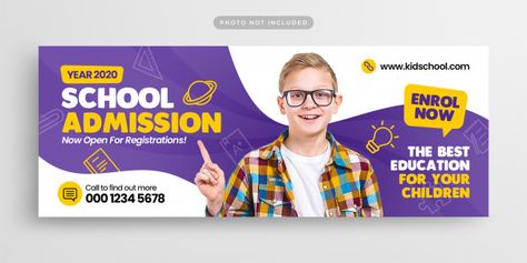 Premium PSD | School education admission facebook timeline cover and web banner Banners, Banner Design, Education Banner, School Advertising, Social Media Banner, Creative Education, Event Banner, Banner Ads Design, School Banner