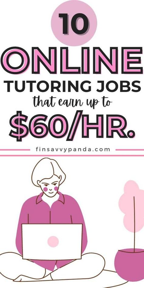 8 Best Online Tutoring Jobs that Pay up to $60 per hour - FinSavvy Panda Diy, Online Jobs From Home, Online Job Opportunities, Online Work From Home, Online Jobs, Work From Home Jobs, Best Online Jobs, Earn Money From Home, Make Money From Home