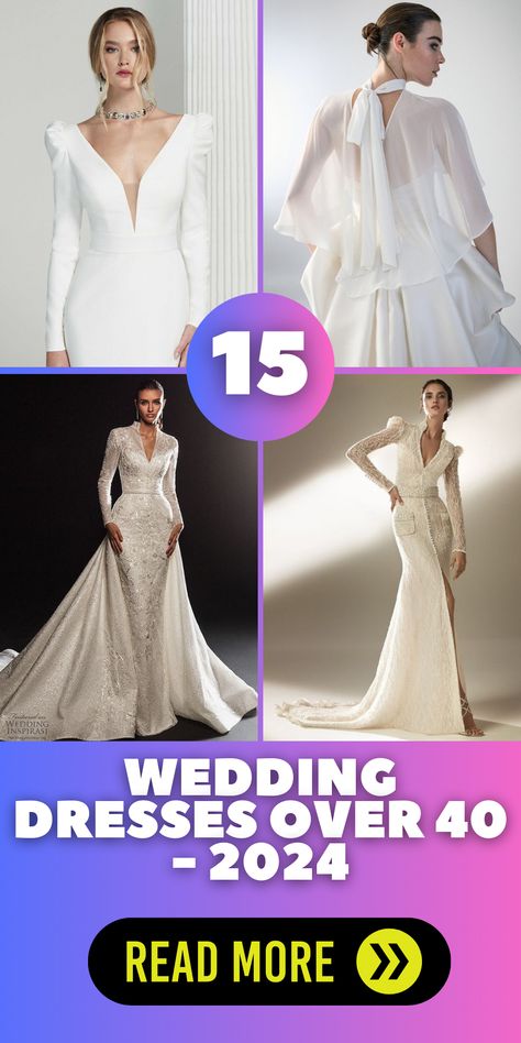 Wedding Dresses Over 40 – 2024: A Timeless Celebration of Love and Style Wedding Gowns, Wedding Dresses, Ideas, Wedding Dress, Second Wedding Dresses, Wedding Dress Over 40, Older Bride Wedding Dress, Second Marriage Dress, Top Wedding Dresses