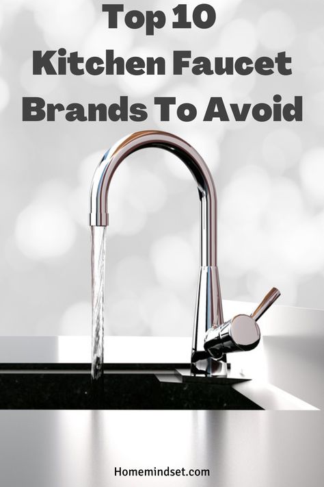 Buying a kitchen faucet is an important decision. We give you our top 10 kitchen faucet brands to avoid on the market. Gadgets, Design, Layout Design, Layout, Inspiration, Camper, Affordable Kitchen Faucets, Kitchen Sink Faucets, Single Handle Kitchen Faucet