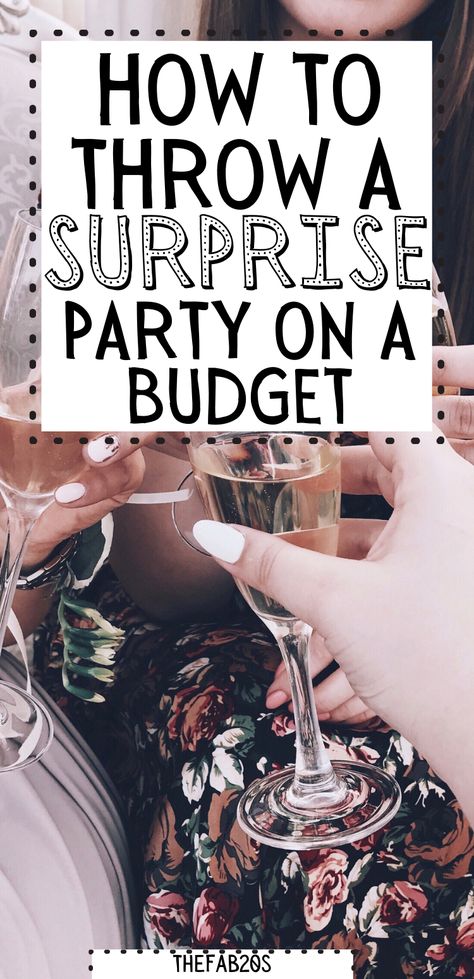 How to throw a surprise party on a budget Surprise Party Themes, Surprise Party Decorations, Adult Surprise Birthday Party, Budget Birthday Party, Budget Party Decorations, Adult Birthday Party Checklist, Surprise Party, Surprise 50th Birthday Party, Cheap Birthday Ideas