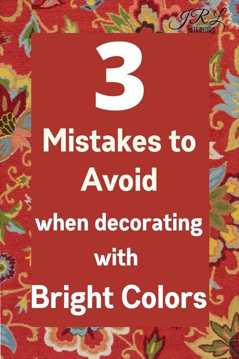 JRL Interiors — 3 Mistakes to Avoid when decorating with Bright Colors Diy, Decoration, Ideas, Inspiration, Neon, Design, Home Décor, Boho, Decorating Mistakes