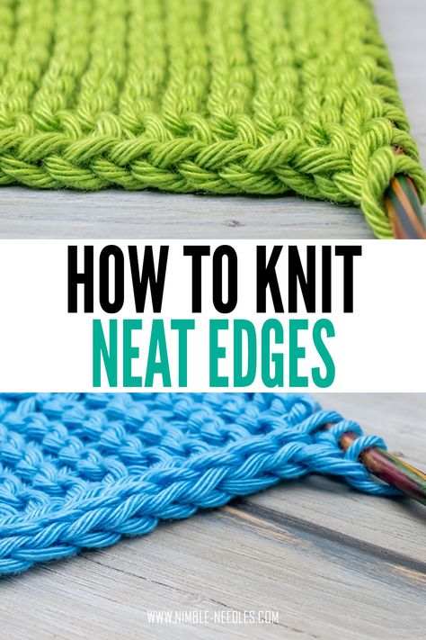 A step by step tutorial on how to knit neat edges for beginners. Super helpful tips to knit those edges neatly - with or without a special selvage stitch. Amigurumi Patterns, Types Of Knitting Stitches, Knitting Help, Beginning Knitting Projects, Double Knitting Patterns, Diy Knitting For Beginners, Loom Knitting, Knitting Needles, Knitting Hacks
