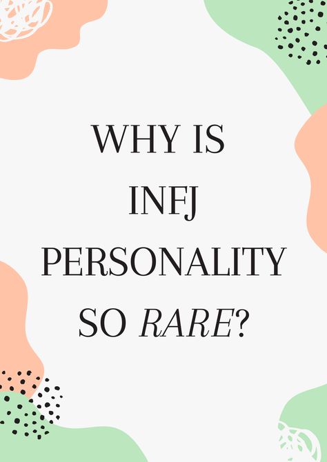 Why is INFJ Personality So Rare? - Personal Development Pisces, Personality Types, Inspiration, Nice, Infj Personality Facts, Empath Traits, Infj Personality Type, Positive Personality Traits, Infj Problems