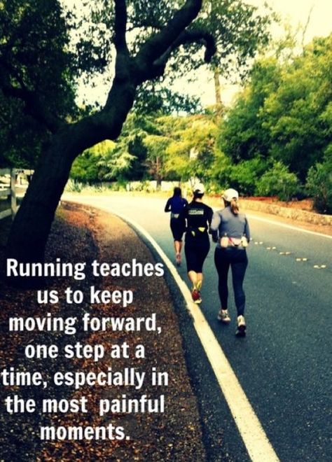 Running teaches us to keep moving forward, one step at a time, especially in the most painful moments. Half Marathon Training, Marathon Training, Fitness Workouts, Jogging, Motivation, Running, Fitness, Yoga, Running Quotes