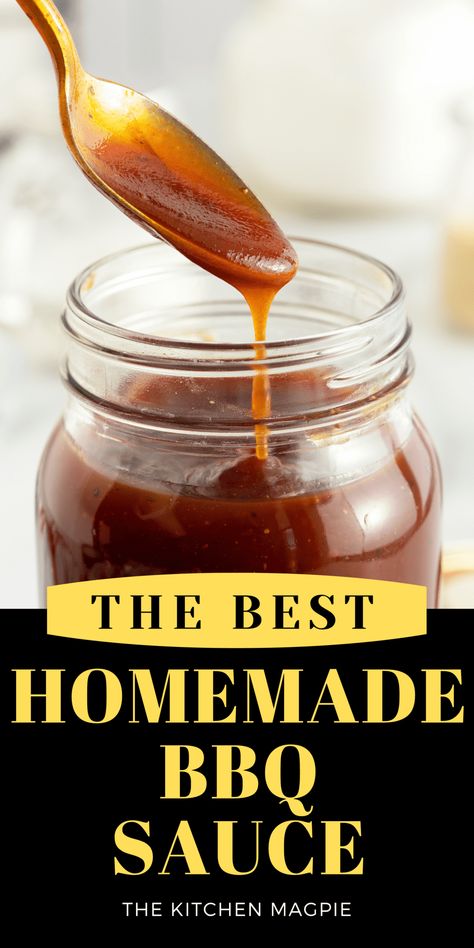 Homemade BBQ Sauce - The Kitchen Magpie Ideas, Dips, Brisket, Homemade Barbecue Sauce Recipe, Homemade Barbecue Sauce, Homemade Barbeque Sauce, Homemade Bbq Sauce Recipe, Home Made Bbq Sauce, Easy Homemade Bbq Sauce