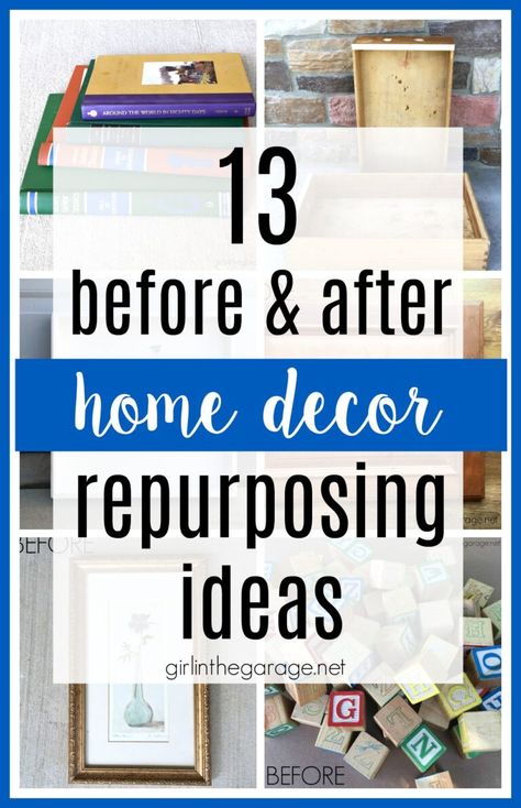 Create unique and stunning home decor with these budget-friendly repurposing ideas. DIY home decor and painted furniture ideas by Girl in the Garage Diy, Decoration, Upcycled Crafts, Garages, Upcycled Home Decor, Upcycling, Upcycle Home Decor, Thrift Store Upcycle Decor, Goodwill Upcycle Decor