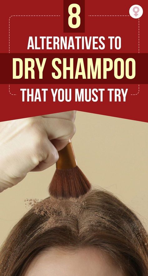 8 Alternatives To Dry Shampoo That You Must Try: Now for the tragic part, when you can’t find the dry shampoo and don’t have the time to rush out to the store and buy one. Thankfully, there are alternatives to dry shampoo that work equally well and give satisfying results. Go through the list to know what your hair needs to look flawless no matter where you go. #haircare #haircaretips #dryshampoo Dry Hair Shampoo, Dry Shampoo Hairstyles, Stop Hair Loss, Best Dry Shampoo, Oily Hair Remedies, Using Dry Shampoo, Hair Growth Supplement, Promotes Hair Growth, Oily Hair