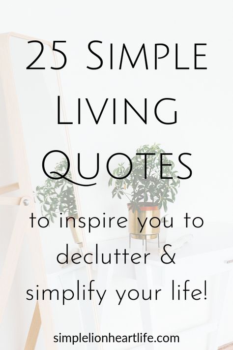 25 simple living quotes to inspire you to declutter & simplify your life - Simple Lionheart Life Action, Mindfulness, Humour, Inspirational Quotes, Planners, Clutter Quotes, Declutter, Living Quotes, Keep Life Simple