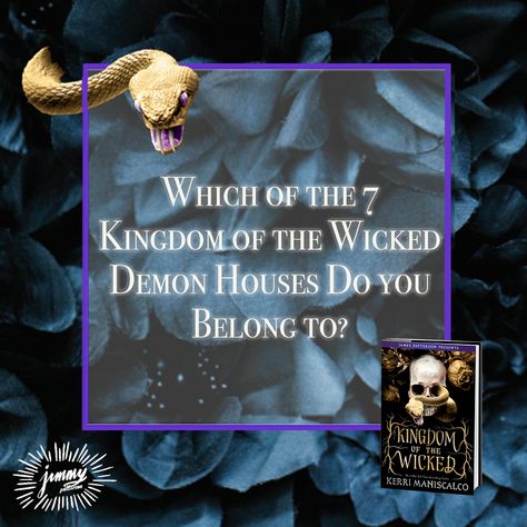Which of the Seven Demon Houses do you belong to? KINGDOM OF THE WICKED game! Reading, Fan Art, Wicked, Wicked Game, Wicked Book Series, Wicked Book, Wrath, Wicked Quotes, Kingdom