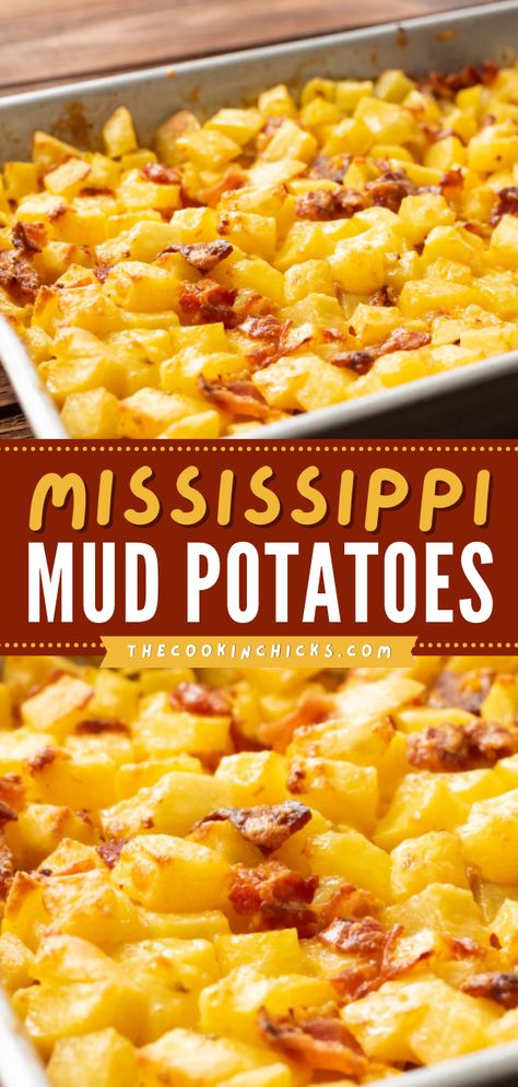 Mississippi Mud Potatoes, Potato Side Dishes Easy, The Cookin Chicks, Thanksgiving Turkeys, Mississippi Mud, Easy Potato Recipes, Potato Recipes Side Dishes, Potatoe Casserole Recipes, Potato Sides