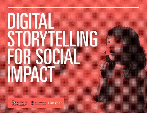 The Rockefeller Foundation has launched a project to consider the role that digital technology can play in elevating the practice of storytelling for social impact. Social Marketing, Content Marketing, Flipped Classroom, Social Enterprise, Social Impact Design, Instructional Technology, Digital Storytelling, Social Entrepreneurship, Digital Media