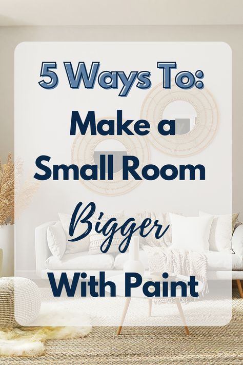 5 Ways to Make a Small Room Bigger with Paint labelled on a beautiful interior lounge room photo Shorts, Interior Design, Design Ideas, Super Easy, Forever, Pins, Reagan, 5 Ways, Diys