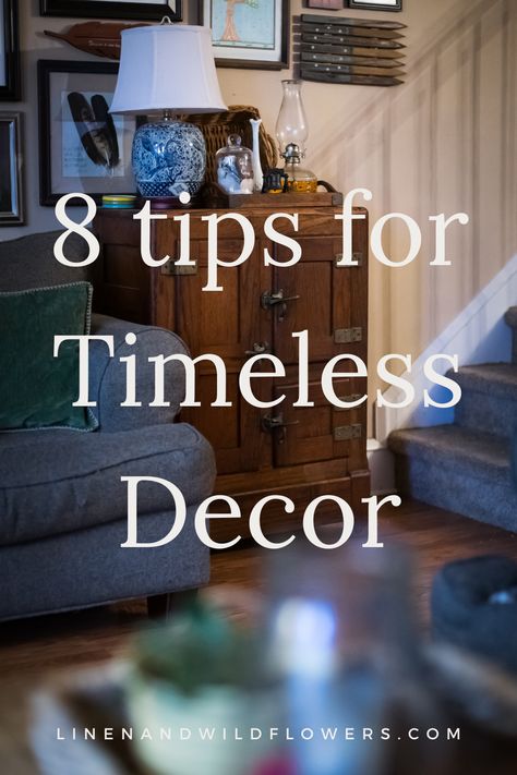 Home Decor Styles, Home Accents, Home Décor, Design, Inspiration, Timeless Decorating Ideas, Timeless Decorating, Thrifted Home Decor, Home Decor Tips