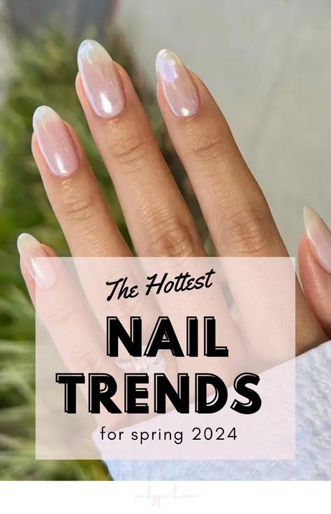 This post is all about the Hottest Nail Trends For Spring 2024! We Will review what nail designs are the best and what trends, lengths, and shapes you’ll want to explore for 2024 | Spring Nails | Nail ideas Spring Gel Nails Ideas, New Nail Trends, Popular Nail Colors, New Nail Colors, Spring Nail Trends, Neutral Nails, Spring Nail Colors, Nail Color Trends, Neutral Nail Art Designs
