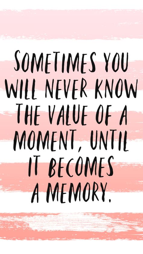 Thoughtful quote about the importance of making memories. #motivationalquotes #motivation #quotestoliveby Motivational Quotes, Ideas, Inspiration, Inspirational Quotes, Art, Diy, Life Quotes, Motivation, Positive Quotes