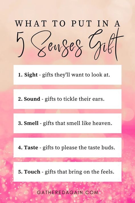 A list of the 5 senses and the kinds of gifts that would appeal to those senses. Smell See Touch Gifts, 5 Scents Gifts For Her, Our Friendship Makes Sense Gift Ideas, Sound Presents For Boyfriend, Touch Feel Smell Gift Ideas For Him, Ideas For Sound Sense Gift, Gifts For Touch Sense For Him, 5 Senses Gift For Mom Ideas, Mens 5 Senses Gift Ideas