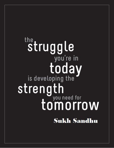 The struggle you’re in today is developing the strenght you need for tomorrow. #quote  RT@RomanJancic @SukhSandhu Uplifting Quotes, Inspirational Quotes, Quotes About Strength, Quotes To Live By, Quotes For Students, Encouragement Quotes, Motivational Quotes For Students, Inspirational Words, Words Of Encouragement