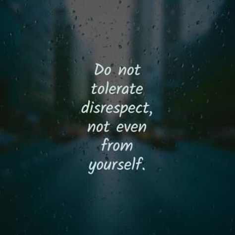 People, English, Art, Respect Yourself Quotes, Self Respect Quotes, Self Esteem Quotes, Respect Yourself, Respect Women Quotes, Disrespect Quotes