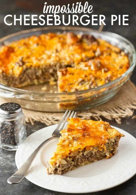 Impossible Cheeseburger Pie - Simply Stacie Pasta, Quiche, Cheeseburger Pie, Hamburger Pie Recipes, Bisquick Hamburger Pie, Cheese Burger, Hamburger Pie, Recipes With Hamburger, Hamburg Recipes