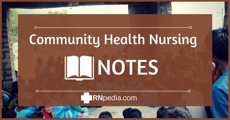 Comprehensive and relevant community nursing procedures theories and the most important reviews and lecture notes for nurses. Health Education, Motivation, Community Health Nursing, Community Nursing, Nursing Programs, Nursing Care Plan, Education And Training, Nursing Study, Nursing School