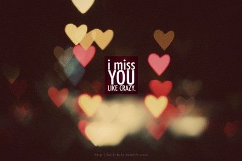 120 Best Missing You Quotes & Sayings | Images, Pictures Distance, Missing You Love, Cute Missing You Quotes, Missing You Love Quotes, Miss You Already, I Miss You Messages, Miss You Already Quotes, Missing Someone You Love, I Miss You More