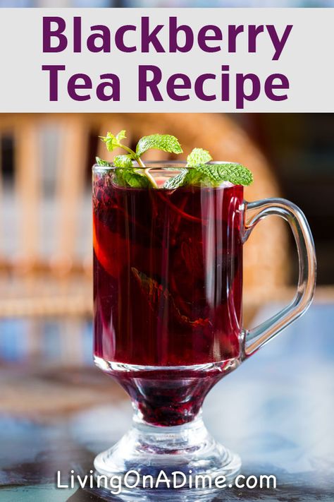 Blackberry Tea Recipe - 13 Homemade Flavored Tea Recipes Dessert, Paleo, Smoothies, Detox, Alcohol, Flavored Iced Tea Recipes, Flavored Tea Recipes, Flavored Tea, Homemade Iced Tea