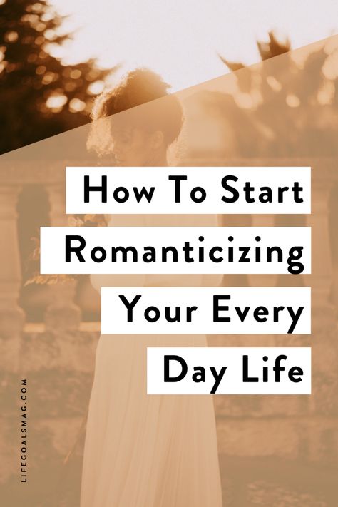 How To Start Romanticizing Your Everyday Life Design, Mindfulness, Self Improvement, Self Improvement Tips, Change My Life, Self Development, Excited About Life, Sleep Remedies, Life Goals
