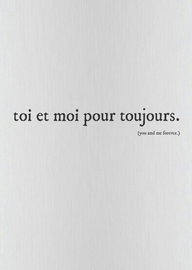mnblg: “ // …pour toujours. / …forever. // ” Love Quotes, Quotes, Frases, Me Quotes, Favorite Quotes, Pretty Quotes, Quote, Phrase, French Words Quotes