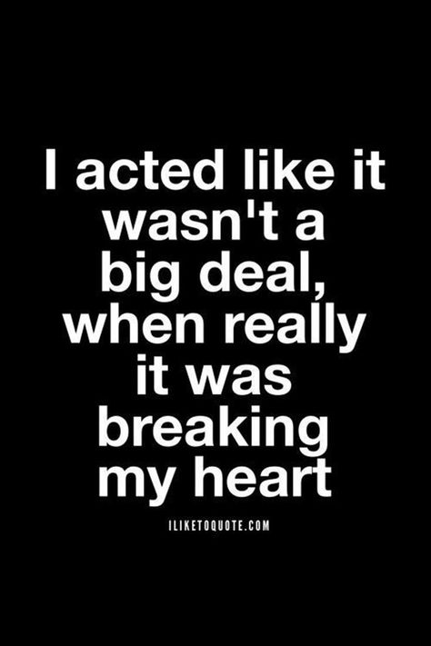 337+ Relationship Quotes And Sayings - Dreams Quote Broken Heart Quotes, My Heart Hurts Quotes, I'm Broken Quotes, Feeling Broken Quotes, My Heart Is Breaking, Hurting Heart Quotes, My Heart Hurts, It Hurts Quotes, Feeling Hurt Quotes
