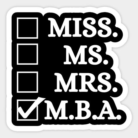Motivation, Graduation Diploma, Business Stickers, Business Degree, Business Major, School Jokes, Business School, Business Administration, Funny Stickers
