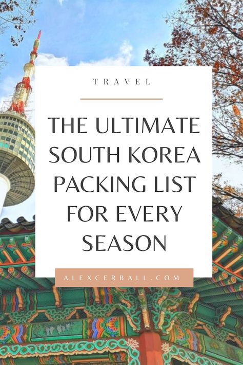 Planning a trip to South Korea? Wondering what to pack for Spring, Summer, Winter or Autumn? Whether you’re moving to Korea or planning a new travel adventure, check out this ultimate South Korea packing list to prepare for your trip. Seoul, Travel Packing, Trips, Disney, Packing List For Travel, Packing Tips For Vacation, Packing List For Disney, Winter Packing List, Packing List Spring