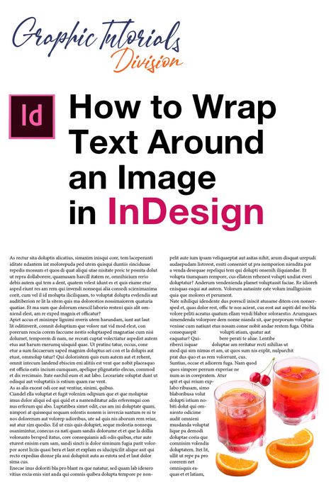 Adobe Indesign Tutorial - Wrap Text Around an Image Graphics, Editorial, Design, Web Design, Layout, Graphic Design Tools, Graphic Design Resources, Learning Graphic Design, Adobe Indesign Tutorials