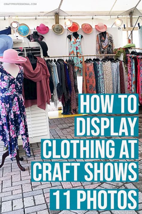 11 booth photos show you how to display handmade clothing at craft shows. Decoration, Design, Diy, Clothing Booth Display Ideas, Clothing Booth Display, Clothing Rack Display, Tshirt Vendor Booth Display Ideas, Vendor Booth Display Ideas Clothing, Craft Booth Displays