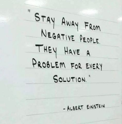 Stay Away From Negative People - TotallyADD Motivation, Albert Einstein, True Quotes, Humour, Mindfulness, Negative People Quotes, Negative People, People Quotes, Words Quotes