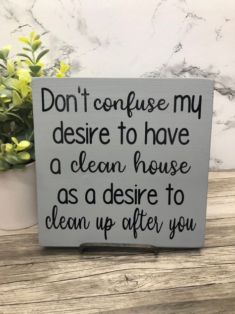 Diy, Design, Inspiration, Humour, Clean House Quotes, Cleaning Quotes Funny, Cleaning Quotes, Home Quotes And Sayings, Clean House