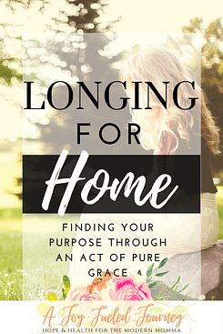 Longing For Home | A Joy Fueled Journey Godly Woman, Christian Marriage, Parents, Life Advice, Healing Ministries, Faith Prayer, Faith Inspiration, Parenting, Bible Encouragement