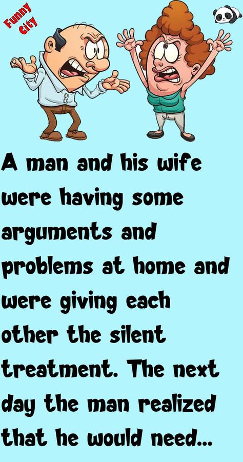 A man and his wife were having some arguments and problems at homeand were giving each other the silent treatment. The next day the man realized that he would need his wi... #funny #joke #humor Jokes, Funny Jokes, Humour, Humor, Wife, The Man, Argument, The Silent Treatment, Funny City