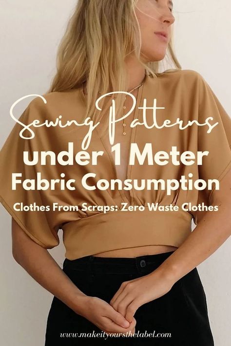 sewing patterns (for adults) with a fabric consumption of less than a metre, zero waste sewing, sewing ideas for fabric scraps, garments from fabric scraps, what to do with scraps from sewing projects, how to use fabric scraps, sewing projects for fabric scraps, fabric remnants projects, fabric remnants ideas, garments from fabric remnants, fabric remake Sewing Patterns, Clothes, Sewing, Easy Sewing Patterns, How To Make Clothes, Easy Sewing, Fabric Scraps, Fabric, Easy